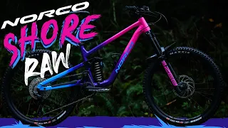 The Norco Shore: Raw
