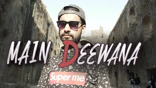 Main Deewana | Official Music Video | Rameet Ft HRJS | Hindi Song 2019