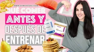 Qué comer antes y después de hacer ejercicio | GymVirtual