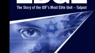 Israel's Edge The Story of the IDF's Most Elite Unit - Talpiot (Chapters 1 & 2)