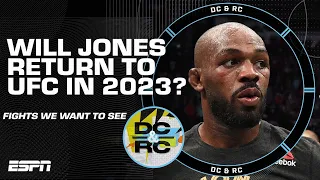 The fights DC & RC want to see most in 2023 | ESPN MMA