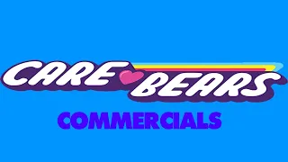 Care Bears Commercials compilation (1982-present)