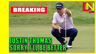 Justin Thomas after using homophobic slur: 'I deeply apologize ... I'll be better'.