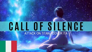 Call of Silence COVER ITA【AOT - Hiroyuki Sawano】