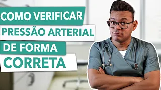 como VERIFICAR a PRESSÃO ARTERIAL de forma CORRETA