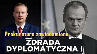 Donald Tusk Zdradził Polskę - Prokuratura Zawiadomiona!