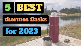 Best Thermos Flasks for 2023. The Top 5 Picks!