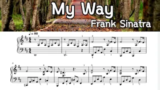 My  Way /. Piano Sheet Music /  Frank Sinatra / by Sangheart Play