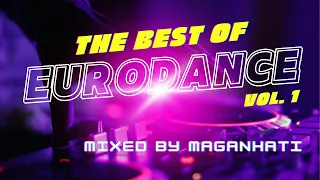 The Best Of Eurodance -  Vol. 1 | #set #eurodance #dancemusic #anos80 #dance