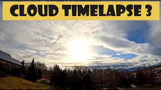 CLOUD TIMELAPSE 3 time-lapse video.  - Short Sky & Nature timelapse movie footage.