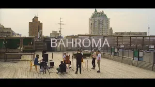 BAHROMA - 33 (Live on the Roof)