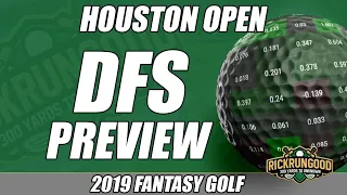 Houston Open DFS Preview & Picks 2019 - DraftKings