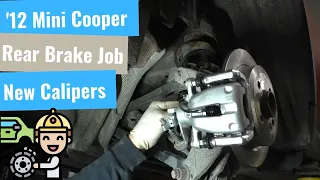 '12 Mini Cooper: Rear Brake Pads, Rotors & Calipers