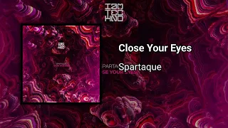 Spartaque - Close Your Eyes [GT31]