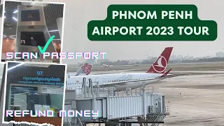 Phnom Penh Airport 2023 Cambodia [4K] FULL TOUR - Leaving Phnom Penh International Airport to VN