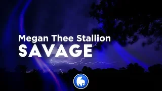 Megan Thee Stallion - Savage (Clean - Lyrics)