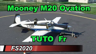 FS2020 / Tuto Mooney M20 Ovation / démarrage config vitesse PA [fr]