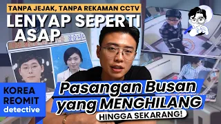 2 ORANG BUSAN YANG MENGHILANG.. KALAU LIHAT DI INDONESIA PLIS LAPORKAN REK!!