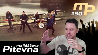 Majkláčova pitevna #90