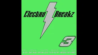 VA - Electro Breakz 3 [full compilation] [320 kbps]