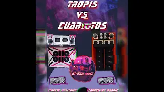 TROPIS VS CUARTETOS (CARRETA MALCRIADA Y CARRETA DO GABRIEL) DJ AXEL PEREZ🥳🔥