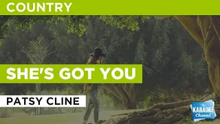 She's Got You : Patsy Cline | Karaoke with Lyrics