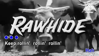 Rawhide   TV Theme Lyrics