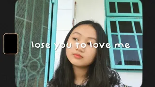 lose you to love me - selena gomez (cover by jessica)