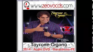 Tayrone Cigano - Alô, Como Vai (Ao Vivo) - 2014