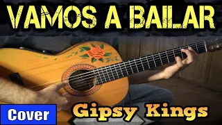 VAMOS A BAILAR - GIPSY KINGS meets flamenco gipsy guitarist