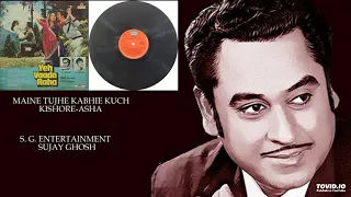 MAINE TUJHE KABHIE KUCH - KISHORE-ASHA - YEH VAADA RAHA(1982) - RAHUL DEB BURMAN