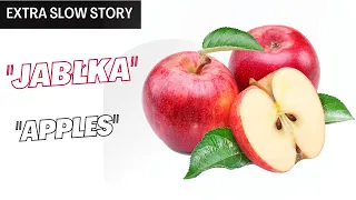 Easy Polish Slow Short Story   Apples" | JABŁKA mp4