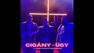 L.L. Junior x KKevin x Rytmus feat. Érdi Baba - Cigány-ügy Official Music