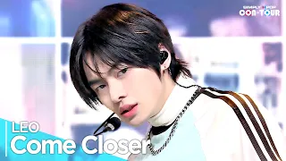 [4K] LEO(리오) - 'Come Closer' _ EP.615 | #SimplyKPopCONTOUR