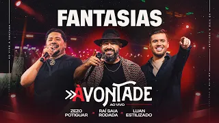 Fantasias - DVD À Vontade - Raí Saia Rodada, Zezo Potiguar, Luan Estilizado [Ao Vivo Em Natal/RN]