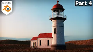 Creating a Lighthouse in Blender - Part 4 (Tutorial)