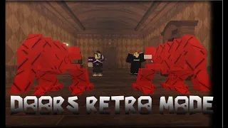 The Doors Retro Mode Experience (featuring @therealtuirblx )