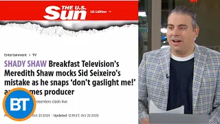 “Don’t gaslight me!”— Sid and Meredith make the tabloids