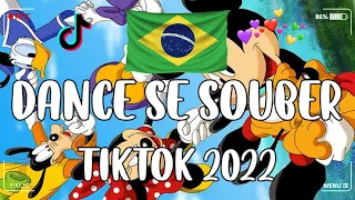 Dance Se Souber TikTok  - TIKTOK MASHUP BRAZIL 2022🇧🇷(MUSICAS TIKTOK) - Dance Se Souber 2022 #219
