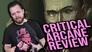 An Extremely Critical Review of Arcane
