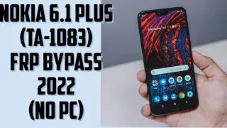 Nokia 6.1 plus frp bypass 2022|| Nokia 6.1 google account unlock without pc (ta-1083)