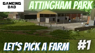 LET'S PICK A FARM! #fs22 #attinghampark #youtube #gameingdad #timelapse #farms #jcb #masseyferguson