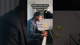 Imagine if Guts' Theme was played at your wedding