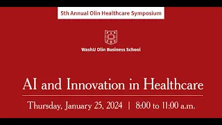 5th Annual Olin Healthcare Symposium