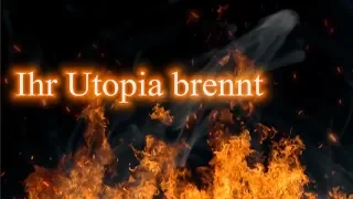 Anthrazit - Utopia brennt (Mit Text)