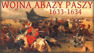 Wojna Abazy paszy. Bitwa pod Kamieńcem Podolskim w 1633r.