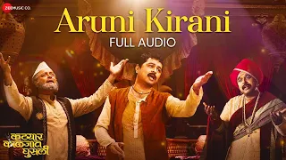 Aruni Kirani - Full Audio | Katyar Kaljat Ghusli | Mahesh Kale | Shankar-Ehsaan-Loy