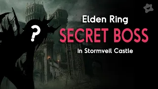 There's a SECRET BOSS in Stormveil Castle!? | Elden Ring Secrets