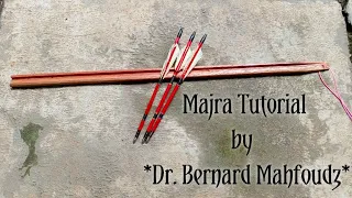 Majra Tutorial untuk Pemula by Dr. Bernard Mahfoudz (Panahan Horsebow)