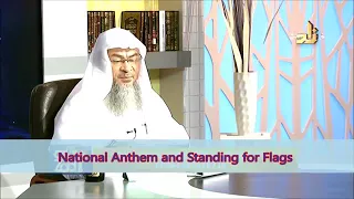 National Anthem and standing up for Flags - Sheikh Assim Al Hakeem